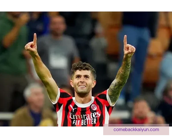 普利西奇职业轨迹分析：在各大联赛的表现稳健，未来可期